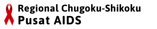 Regional Chugoku-Shikoku Pusat AIDS