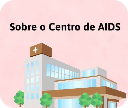 Sobre o Centro de AIDS